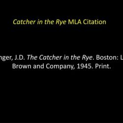 Catcher in the rye mla citation